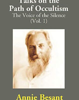 Talks on the Path of Occultism: The Voice of the Silence (2 Vols. Set)