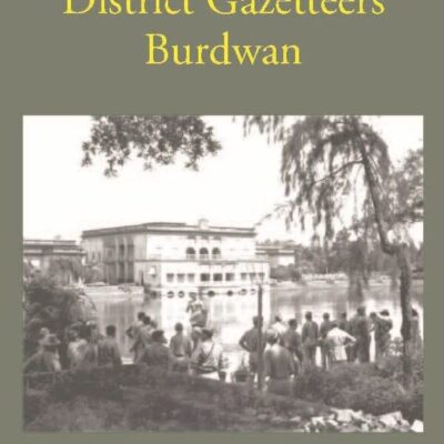 Bengal District Gazetteers Burdwan