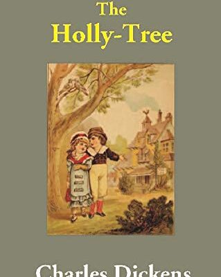 The Holly-Tree