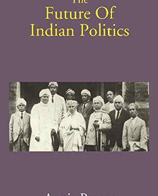 The Future Of Indian Politics