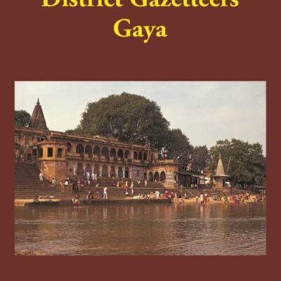 Bengal District Gazetteers Gaya
