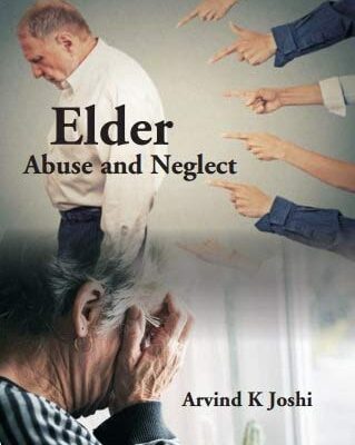 Elder: Abuse and Neglect