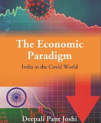 The New Economic Paradigm: India in the Covid World