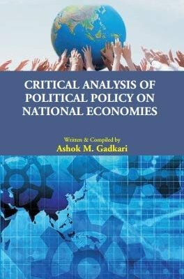 Critical Analysis of Political Policy on National Economies