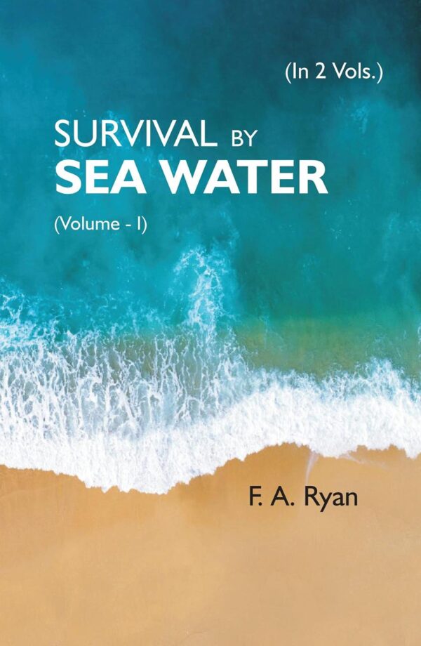 SURVIVAL BY SEA WATER (VOLUME - 1)