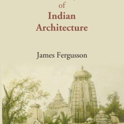 On The Study Of Indian Architecture