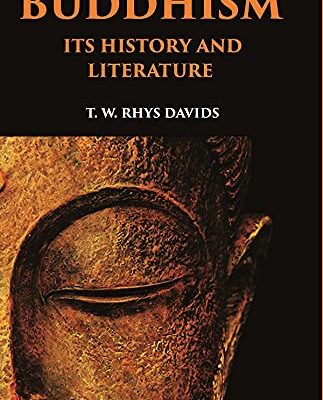 Buddhism: Its History and Literature