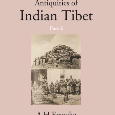 Antiquities Of Indian Tibet