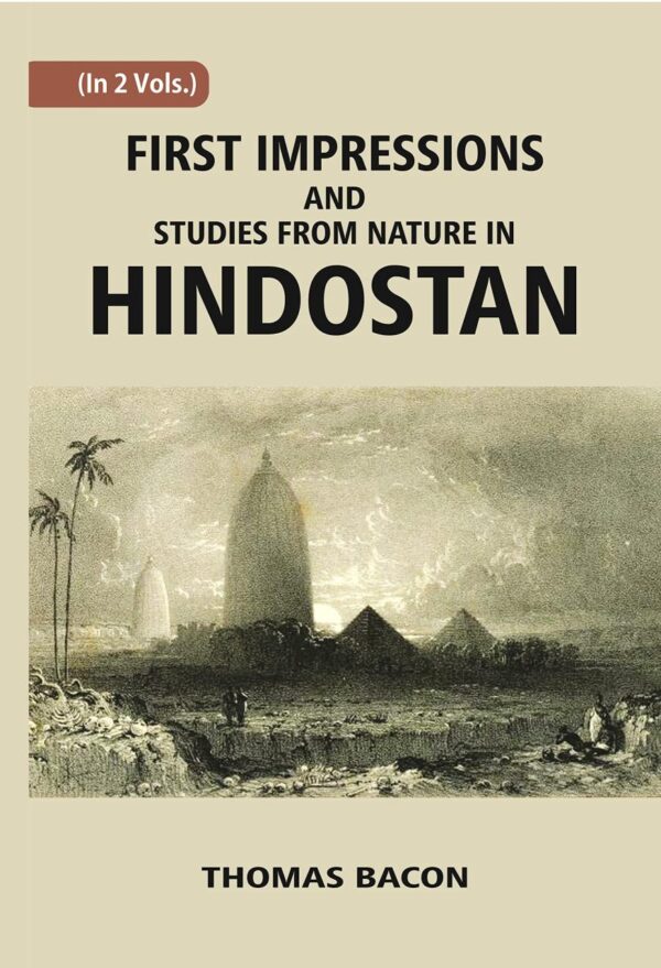 First Impressions And Studies From Nature In Hindostan