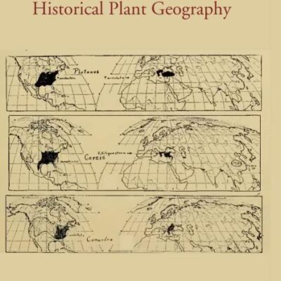 An Introduction To Historical Plant Geography