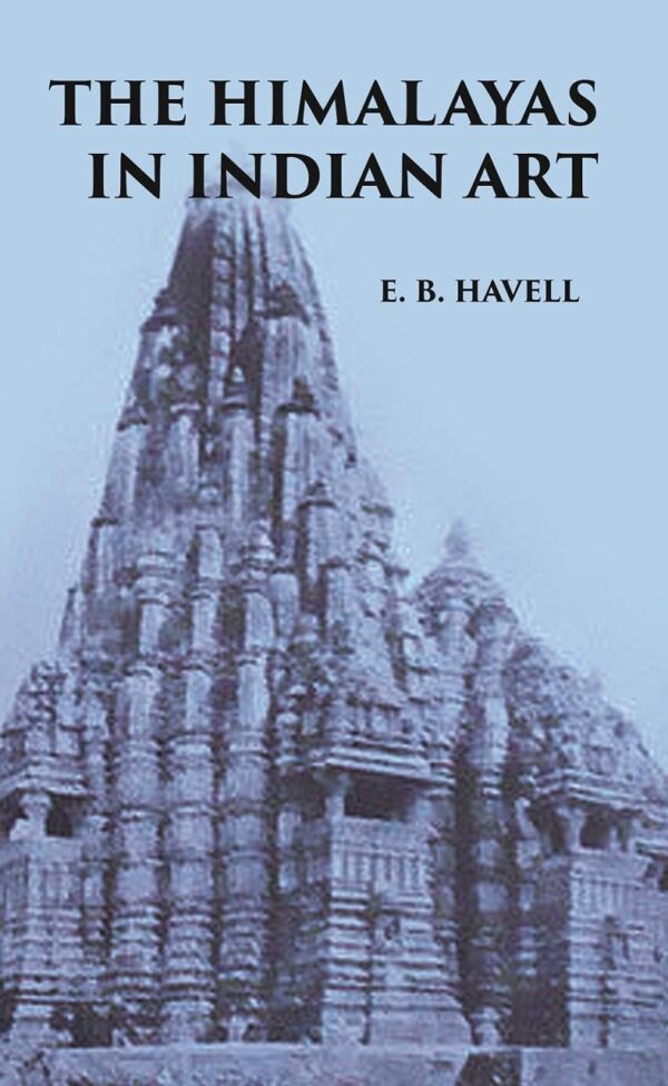 THE HIMALAYAS IN INDIAN ART