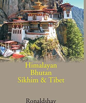 Himalayan Bhutan Sikhim & Tibet