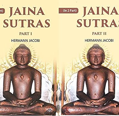 JAINA SUTRAS ( In 2 Parts )
