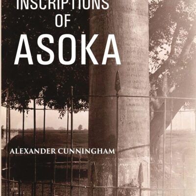 Inscriptions Of Asoka