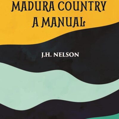The Madura Country A Manual Vol Part-5