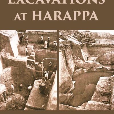 EXCAVATIONS AT HARAPPA