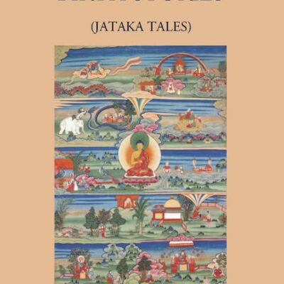 BUDDHIST BIRTH STORIES (JATAKA TALES)