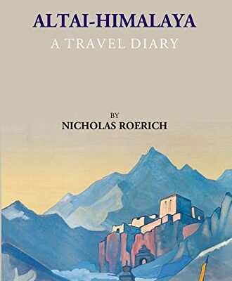 Altai--Himalaya : A Travel Diary