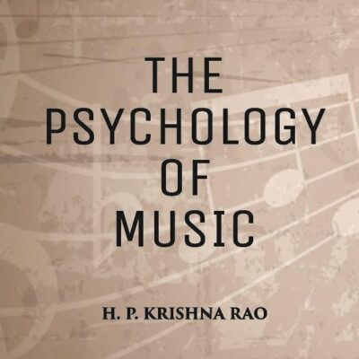 THE PSYCHOLOGY OF MUSIC