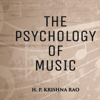 THE PSYCHOLOGY OF MUSIC