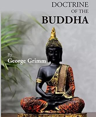 The Doctrine Of The Buddha