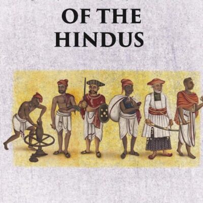 THE CASTE SYSTEM OF THE HINDUS [Hardcover]