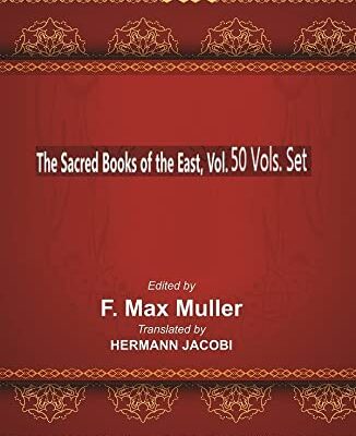 The Sacred books of the East