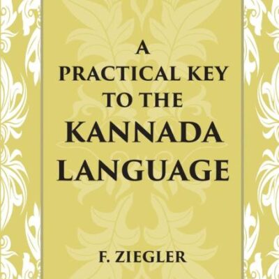 Practical Key to the Kannada Language