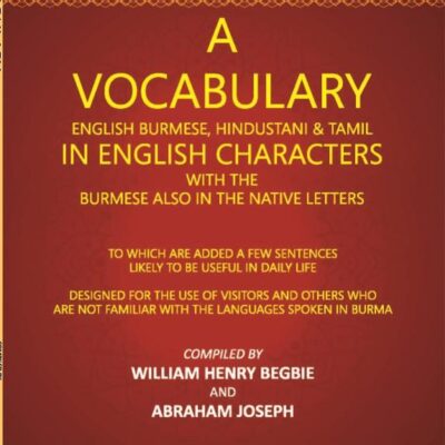 Vocabulary : English Burmese Hindustani and Tamil