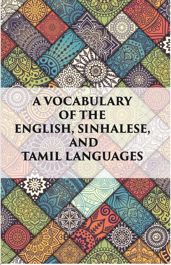Vocabulary of English, Sinhalese and Tamil Languages