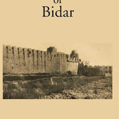 Antiquities of Bidar