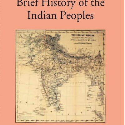 Brief History of the Indian Peoples
