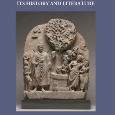 Buddhism: Its History and Literature