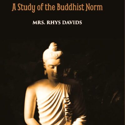Buddhism: A Study of the Buddhism Norm