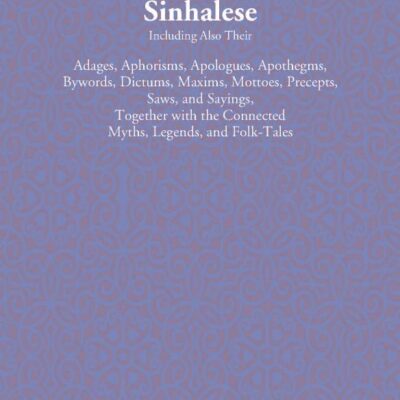 Dictionary of Proverbs of the Sinhalese