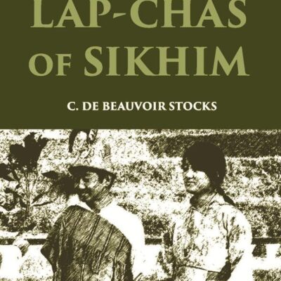 Folklore and Customs of the Lapchas of Sikkim