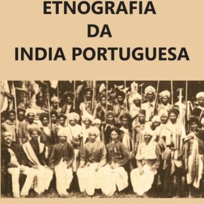 Etnografia da India Portuguesa (2 Vols)
