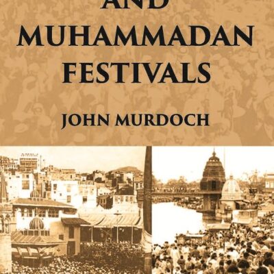 Hindu and Muhammadan Festivals