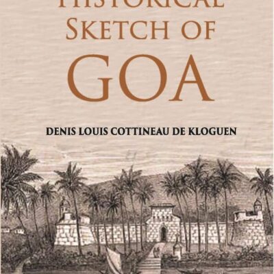 Historical Sketch of Goa