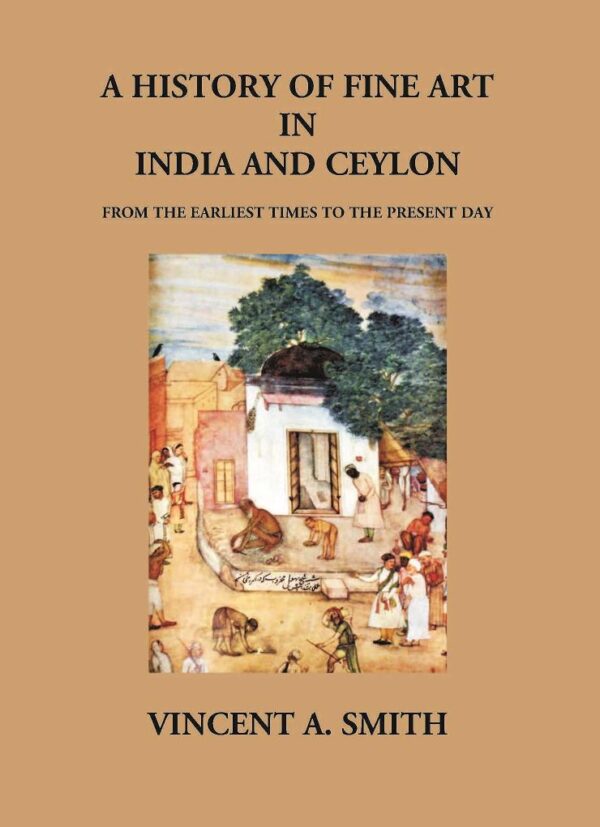 History of Fine Art in India and Ceylon