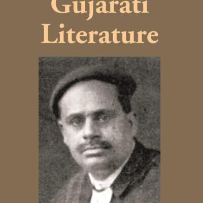 Milestones in Gujarati Literature