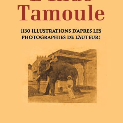 L'Inde Tamoule (In French)