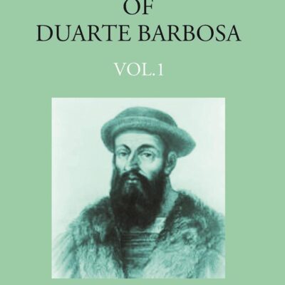 The Book Of Duarte Barbosa Volume Vol. 2nd [Hardcover]