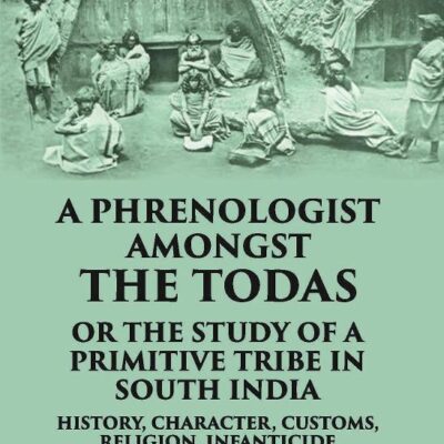 Phrenologist Amongst the Todas