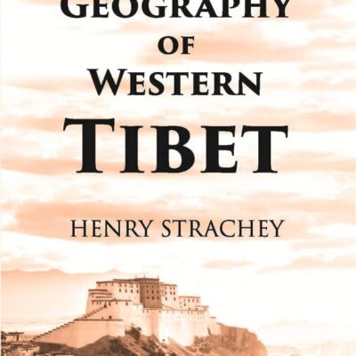 Physical Geography of Western Tibet