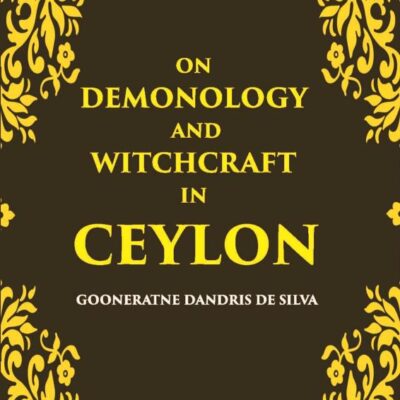 On Demonology and Witchcraft in Ceylon