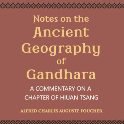 Notes on the Ancient Geography of Gandhara