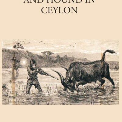 Rifle and the Hound in Ceylon