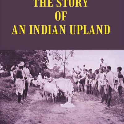 Story of an Indian Upland