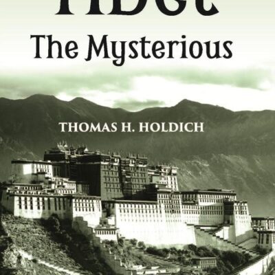 Tibet The Mysterious